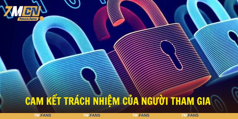 Cam kết 4 trách nhiệm cá nhân giúp tăng cường bảo mật