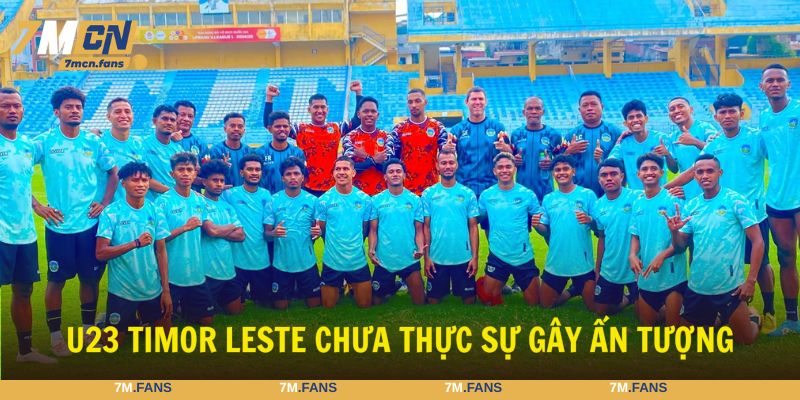 Đánh giá phong độ của đội Timor Leste không gây ấn tượng