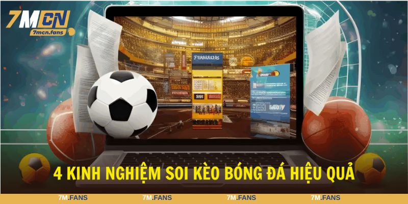 kinh nghiệm soi kèo bóng đá