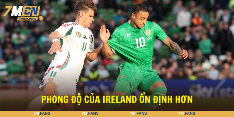 Phong độ của câu lạc bộ Ireland được đánh giá nhỉnh hơn
